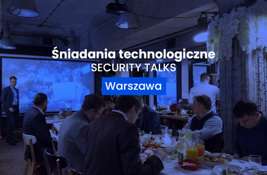 Śniadanie Technologiczne – SecurityTALKS | Warszawa